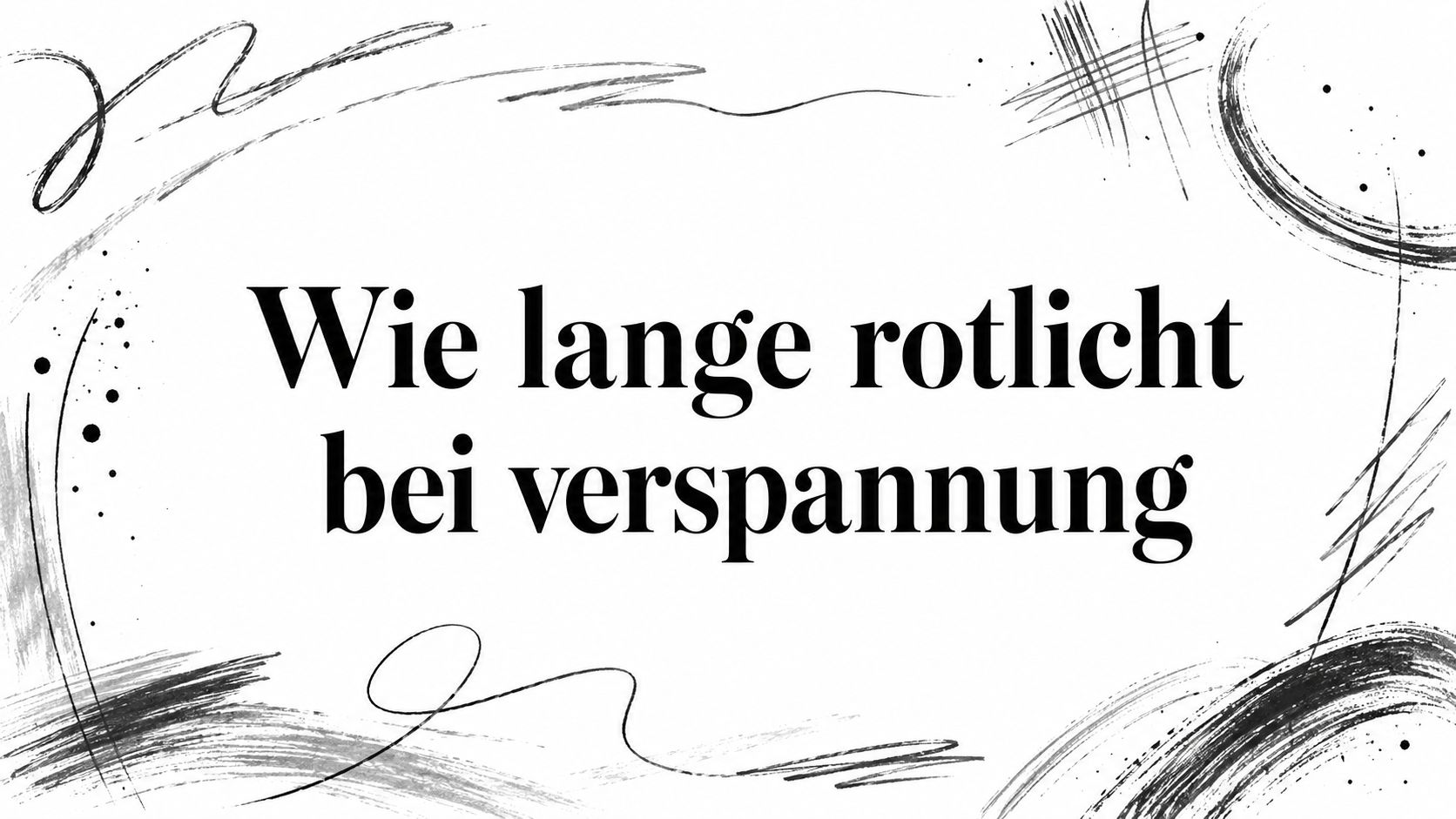 Wie lange rotlicht bei verspannung